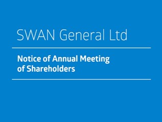 Notice of Annual Meeting of Shareholders - Swan General Ltd