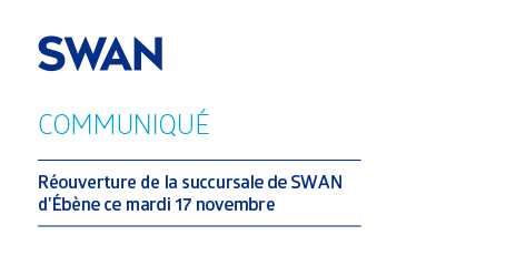 Réouverture de la succursale de SWAN d'Ébène ce mardi 17 novembre