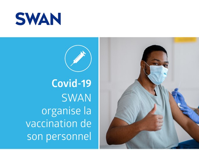SWAN organise la vaccination de son personnel