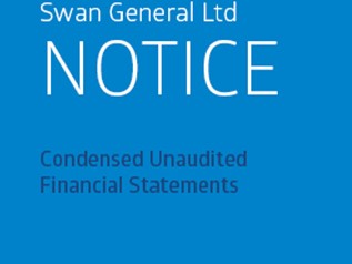 SWAN General Ltd - Notice - Condensed Unaudited Financial Statements - Quarter Ended 30 June 2015