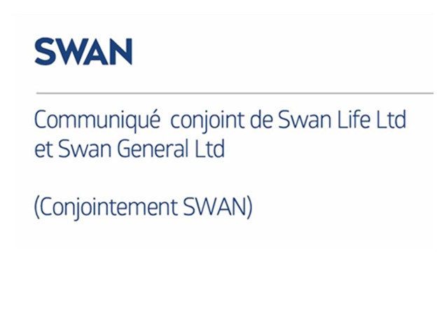 Communiqué conjoint de Swan Life Ltd et Swan General Ltd (conjointement SWAN)