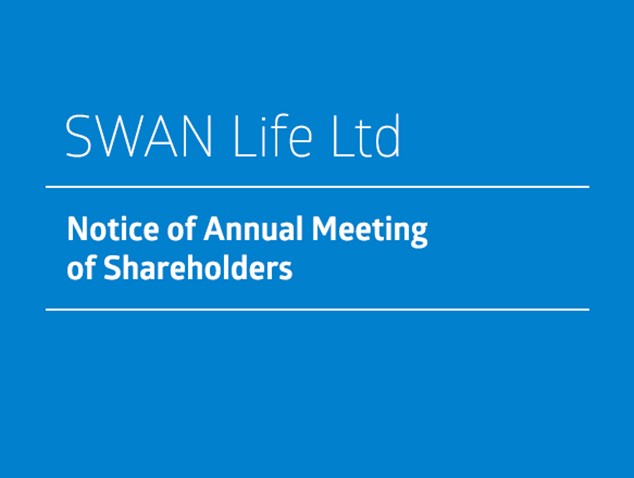 SWAN Life Ltd - Notice of Annual Meeting of Shareholders (1)